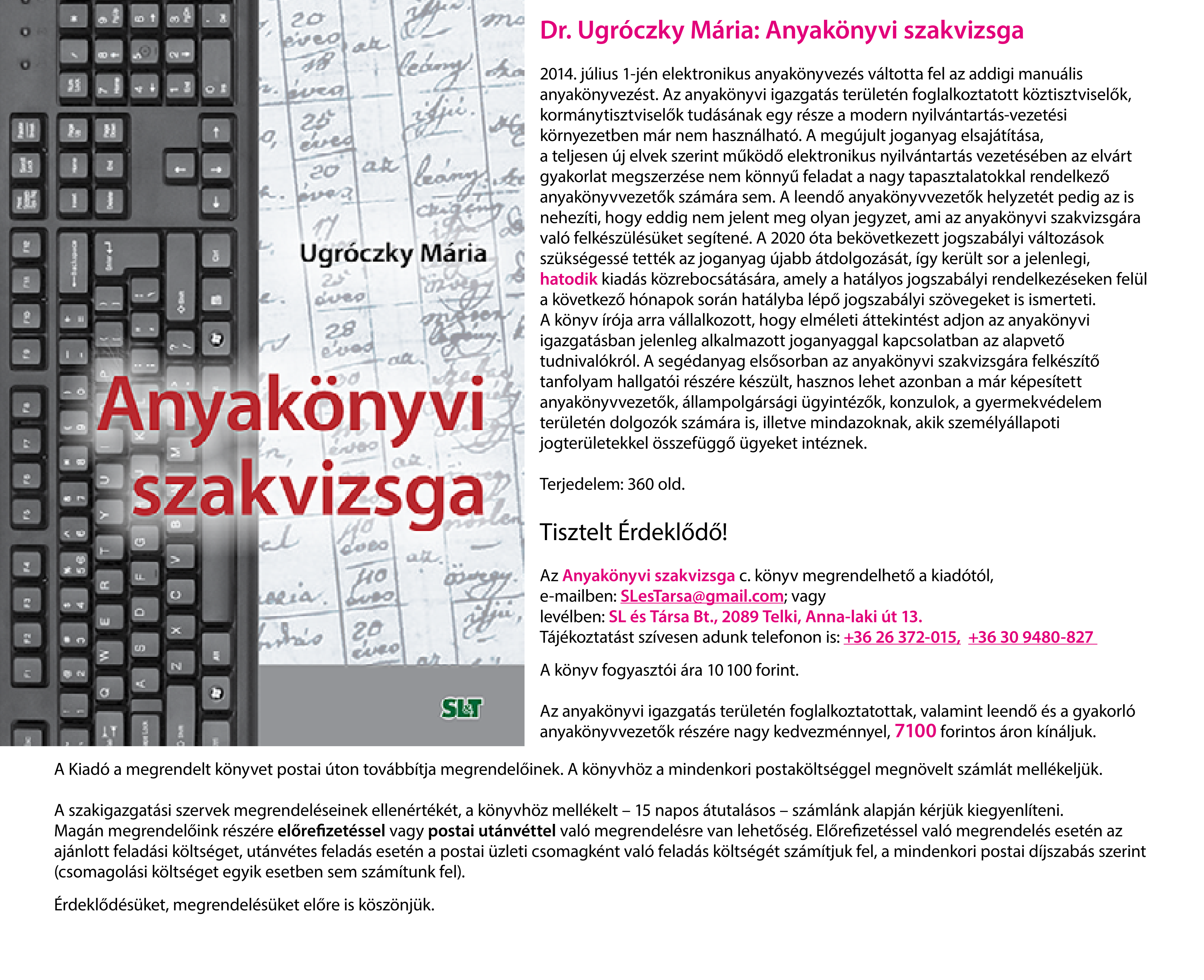 Dr. Ugróczky Mária: Anyakönyvi szakvizsga